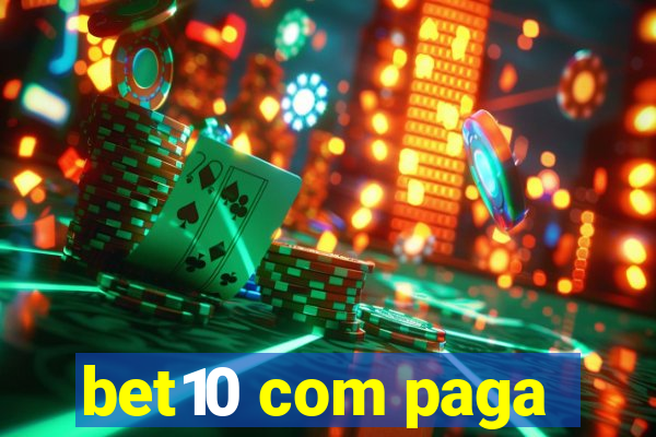 bet10 com paga